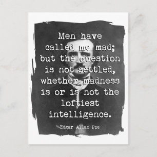 Carte Postale Quota de Men Have Called Me Mad Poe