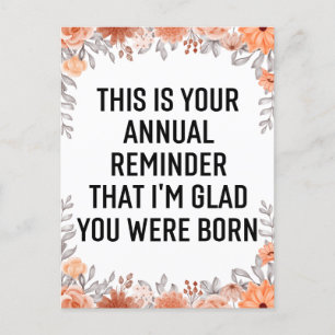 Carte Postale Rappel annuel Snarky Anniversaire, Anniversaire Ci