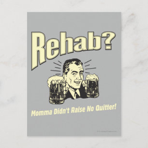 Carte Postale Rehab : Maman n'a pas soulevé de questions