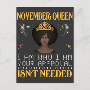 Carte Postale reine novembre je suis qui je suis votre approbati