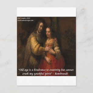 Carte Postale Rembrandt "La Mariée juive" & Vieillesse Citation