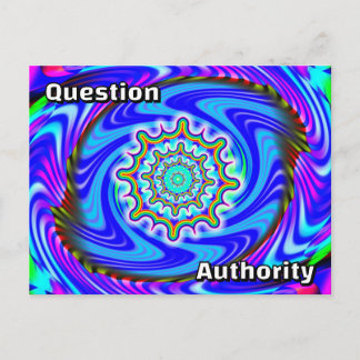 Carte Postale Remettez en question l'autorité (Vous pouvez chang