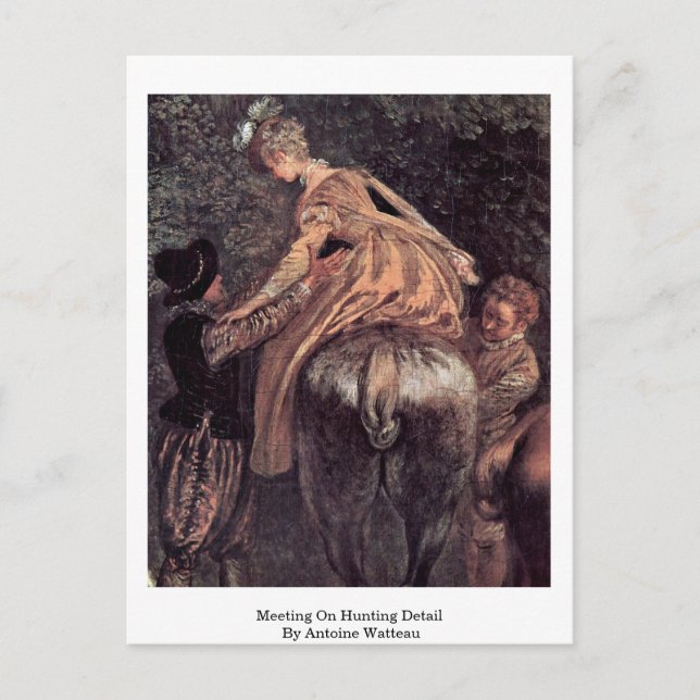 Carte Postale Rencontre Sur Les Détails De La Chasse Par Antoine (Devant)