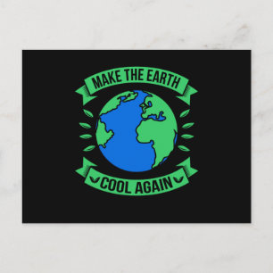 Carte Postale Rendre le Cool de la Terre à nouveau mème de l'env