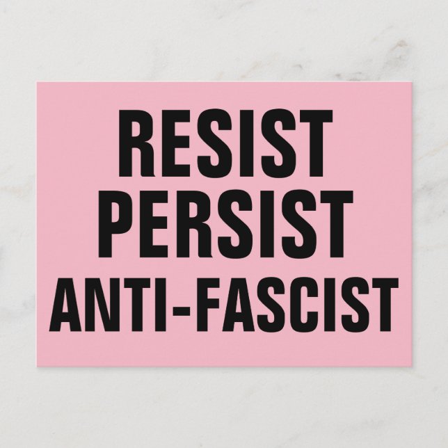 Carte Postale Résiste à la résistance anti-fasciste persistante  (Devant)