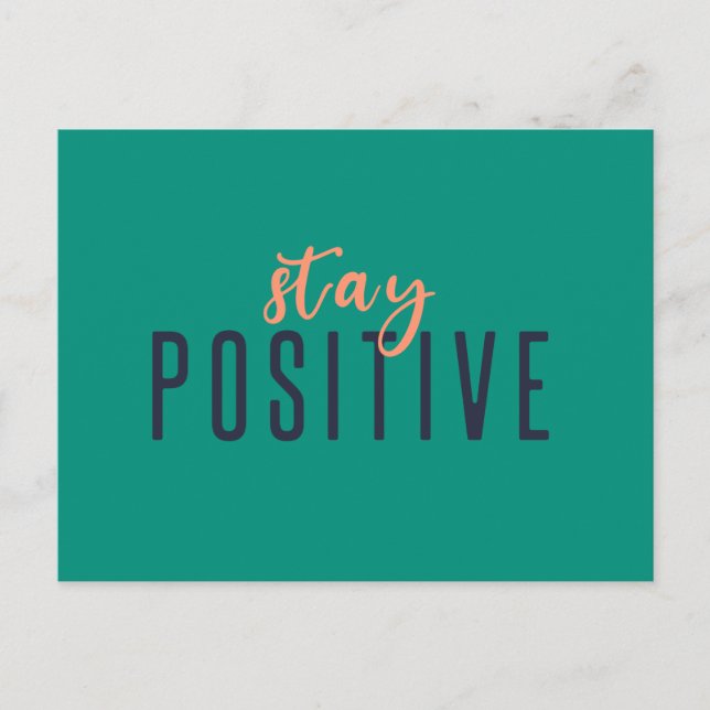 Carte Postale Rester positif | Devis vert orange moderne (Devant)