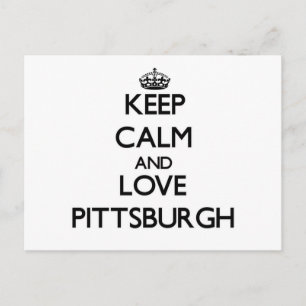 Carte Postale Restez calme et aimer Pittsburgh