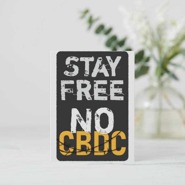 Carte Postale Restez libre - Pas de CBDC (Debout devant)