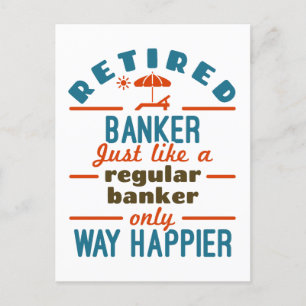 Carte Postale Retraité Banquier Bancaire Retraite Happier