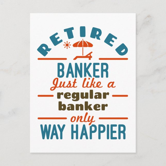 Carte Postale Retraité Banquier Bancaire Retraite Happier (Devant)