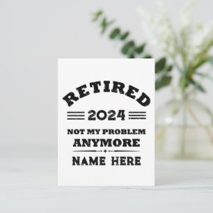 Carte Postale Retraite personnalisée, plus mon problème désormai