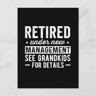 Carte Postale Retraité sous la nouvelle direction voir Grandkids