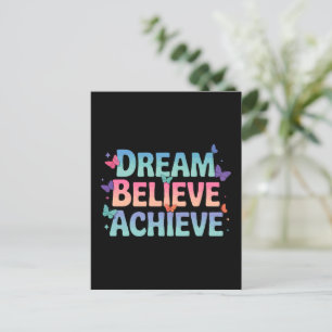 Carte Postale Rêver, Croyez, Atteindre - Papillon Motivationnel