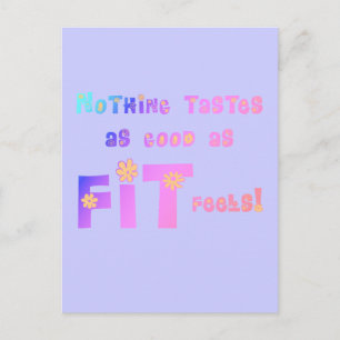 Carte Postale Rien ne goûte aussi bon que le Sent FIT!
