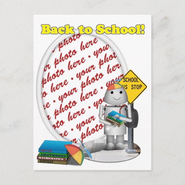Carte Postale Robo-x9 Goes Back to School Photo Frame (Devant)