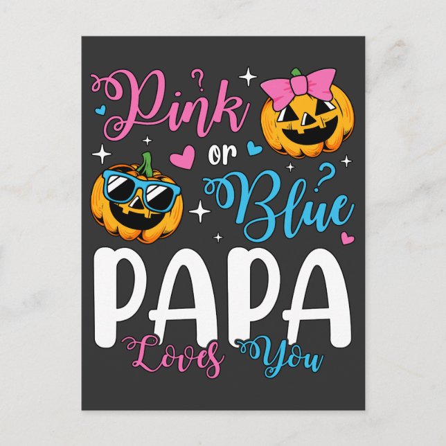 Carte Postale Rose ou Bleu Papa T'aime Bébé Citrouille (Devant)