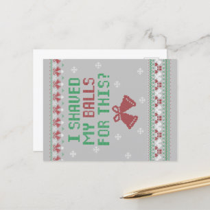 Carte Postale Rouge vert blanc   J'Ai Rasé Mes Couilles Pour Ça 