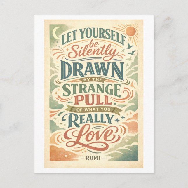 Carte Postale Rumi Quote: Strange Pull (Devant)