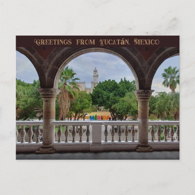 Carte Postale Salutations de Mérida, Yucatán, Mexique (Devant)