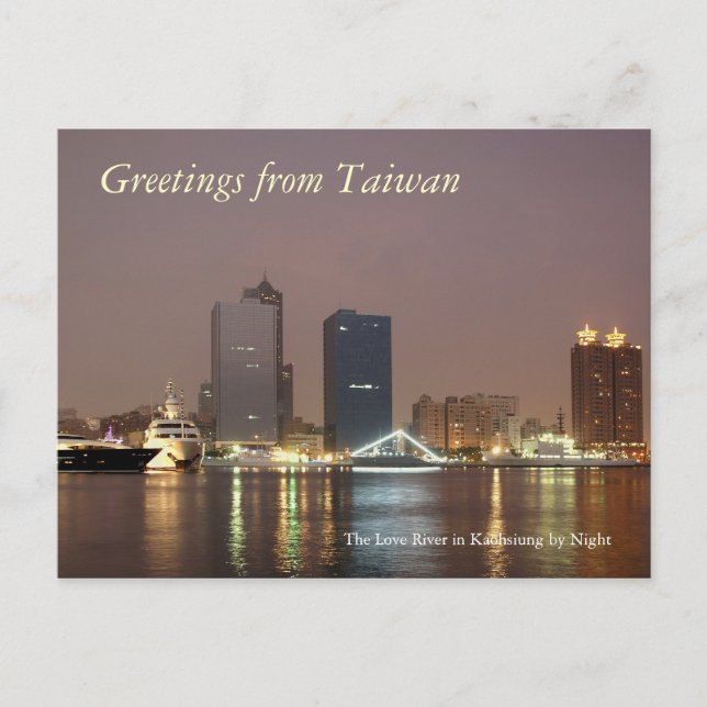 Carte Postale Salutations de Taïwan - Kaohsiung par nuit (Devant)