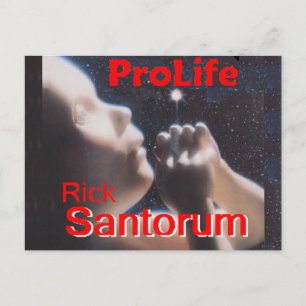Carte Postale Santorum ProLife