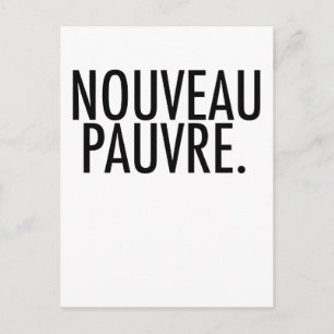 Carte Postale Satire Tendance Nouveau Pauvre sur le Style de Vie