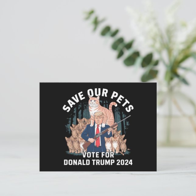 Carte Postale Sauvez nos animaux 2024 Président Trump Politique (Debout devant)