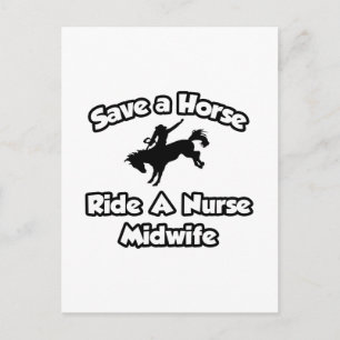 Carte Postale Sauvez un cheval, promenez une sage-femme infirmiè