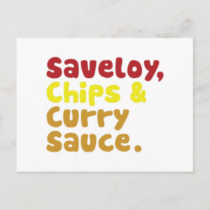 Carte Postale Saveloy, chips & Curry Sauce.