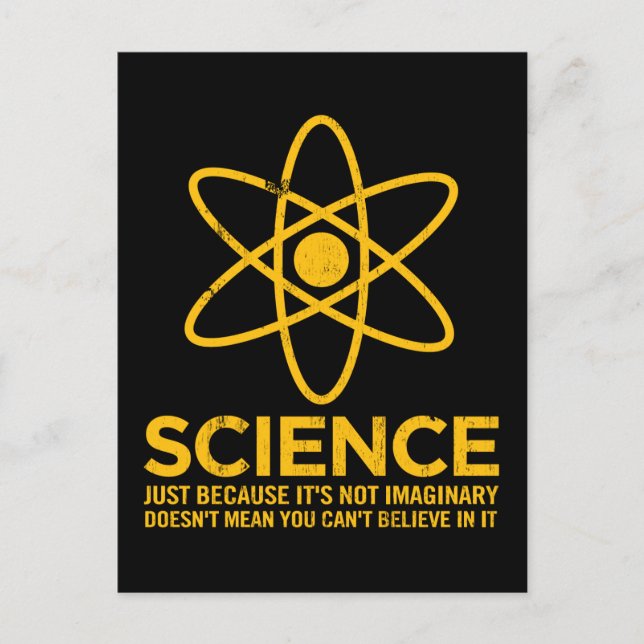 Carte Postale Science - Juste parce que ce n'est pas imaginaire. (Devant)