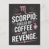 Scorpio : Alimenté par Coffee et Revenge Drôle Cit