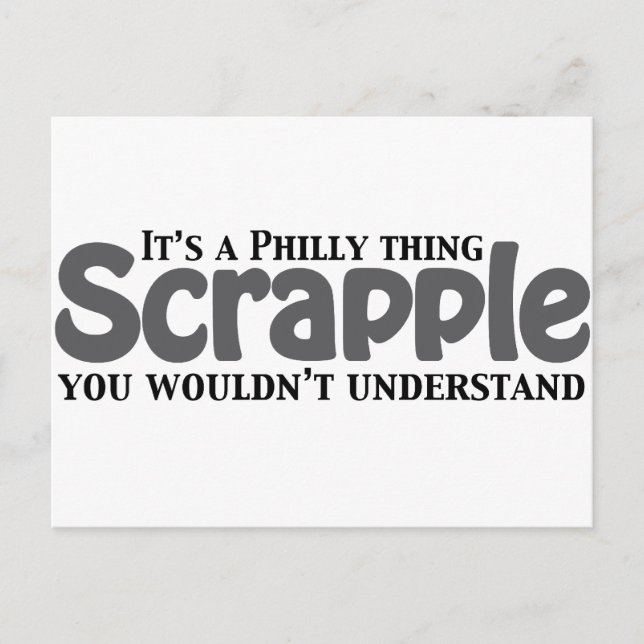 Carte Postale Scrapple Philly Thing (Devant)