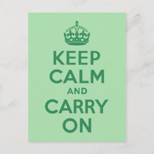 Carte Postale Sea Green Restez calme et poursuivez