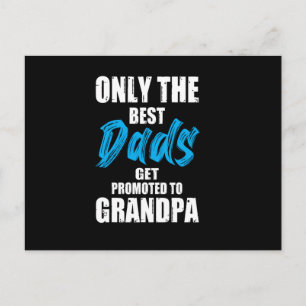 Carte Postale Seuls les meilleurs papas sont promus à grand-père
