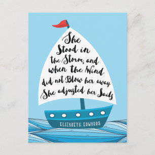 Carte Postale She stood in the storm, Encouragement Postcard