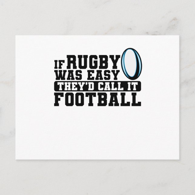 Carte Postale Si le Rugby était Facile, on l'appellerait Footbal (Devant)