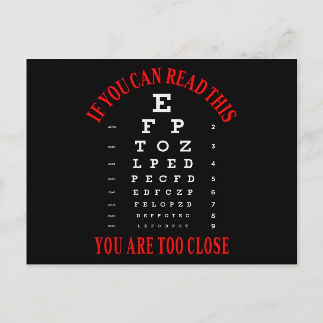 Carte Postale Si vous pouvez lire ceci vous êtes trop près (Devant)