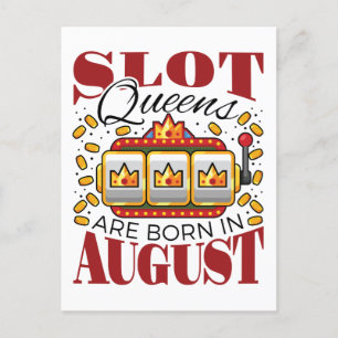 Carte Postale Slot Queens sont nés en août Anniversaire Joueur