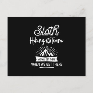 Carte Postale Sloth Randonnée Team Nous Y Arriverons Quand Nous 