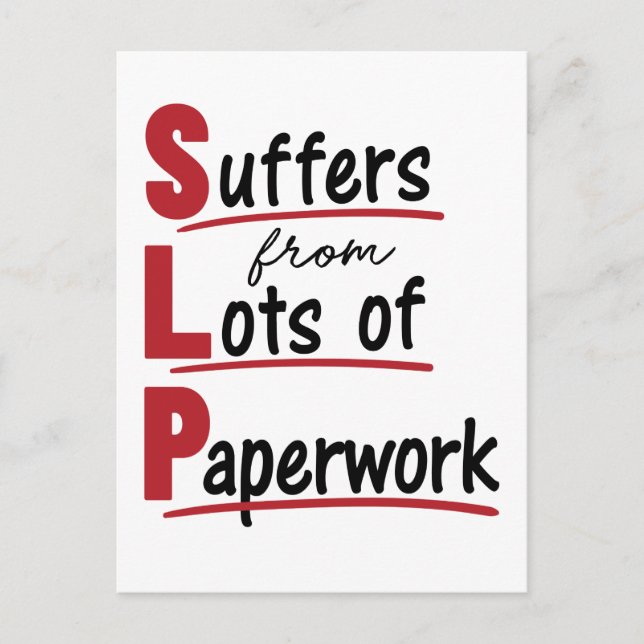Carte Postale SLP souffre de beaucoup de papeterie orthophonie t (Devant)