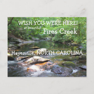 Carte Postale Souhaitez-vous être ici à Fires Creek