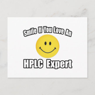 Carte Postale Sourire... Aimez un expert HPLC
