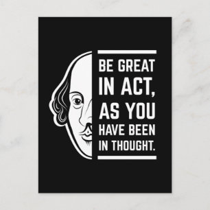 Carte Postale Soyez génial dans l'acte Shakespeare Thespien Cita
