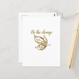 Carte Postale Soyez le Change Gold Butterfly Design