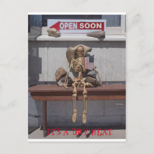 Carte Postale Squelette - C'est une chaleur sèche