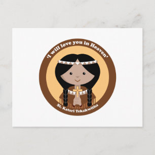 Carte Postale St. Kateri Tekakwitha