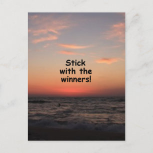 Carte Postale "Stick with the Winners"