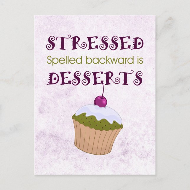 Carte Postale Stressed Spelled Backward, desserts (Devant)