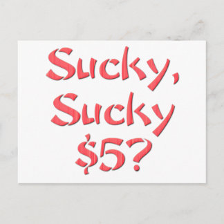 Carte Postale Sucky Sucky 5 $