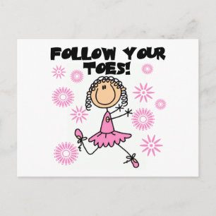 Carte Postale Suivez vos orteils Ballerina Tshirts et cadeaux